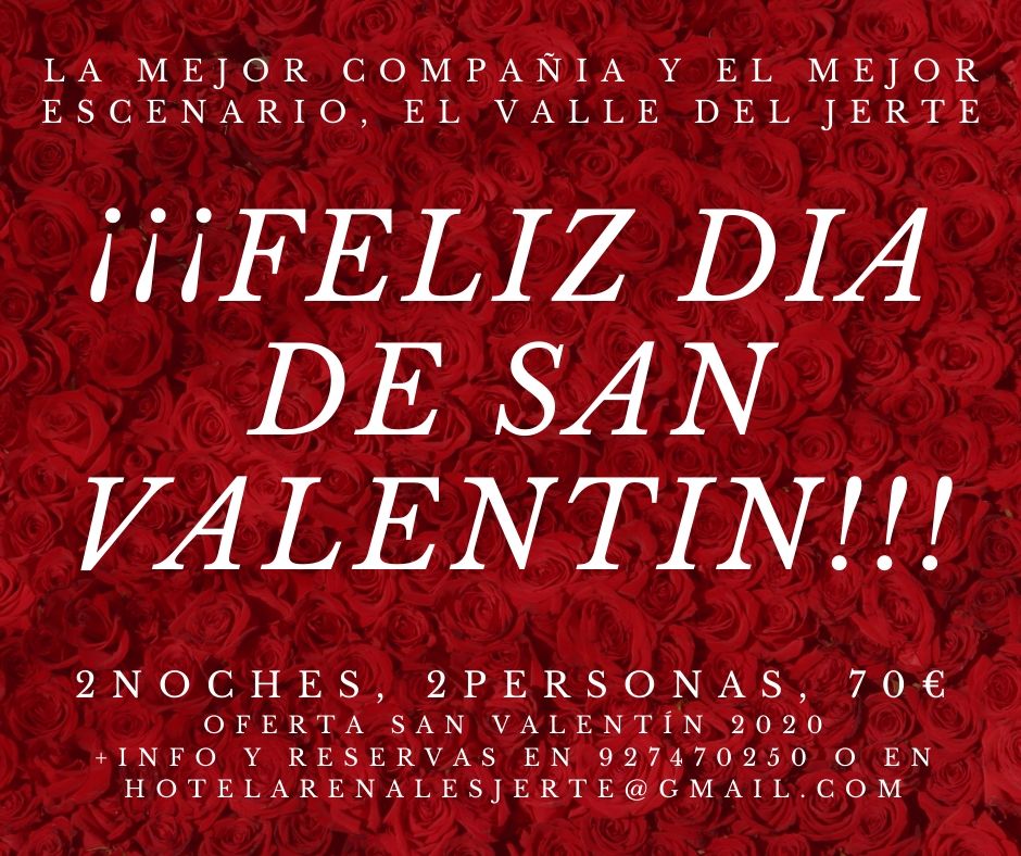 San Valentín en el Hotel Los Arenales
